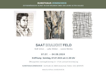 Information Eröffnung - Saat braucht Feld, © Kunsthaus Zendscheid